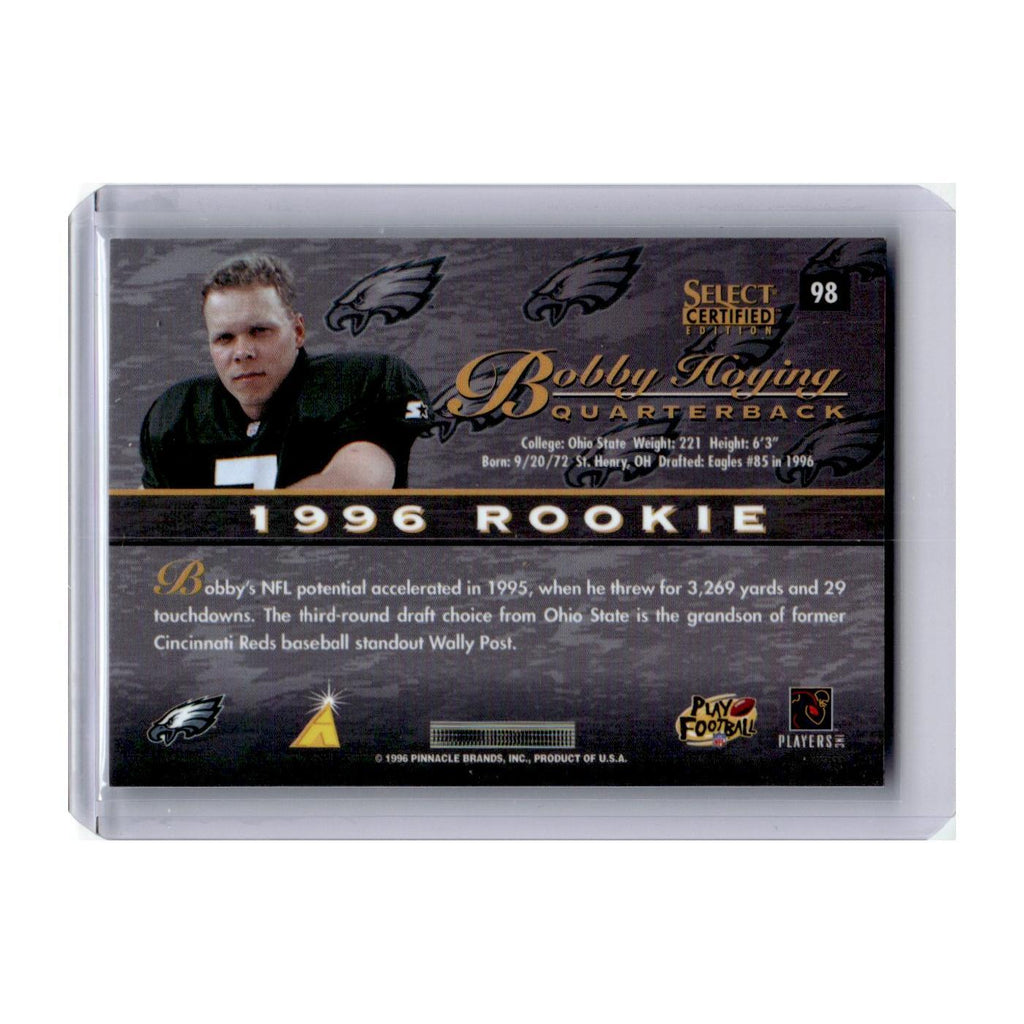 1996 Select Certified Bobby Hoying RC Eagles #98
