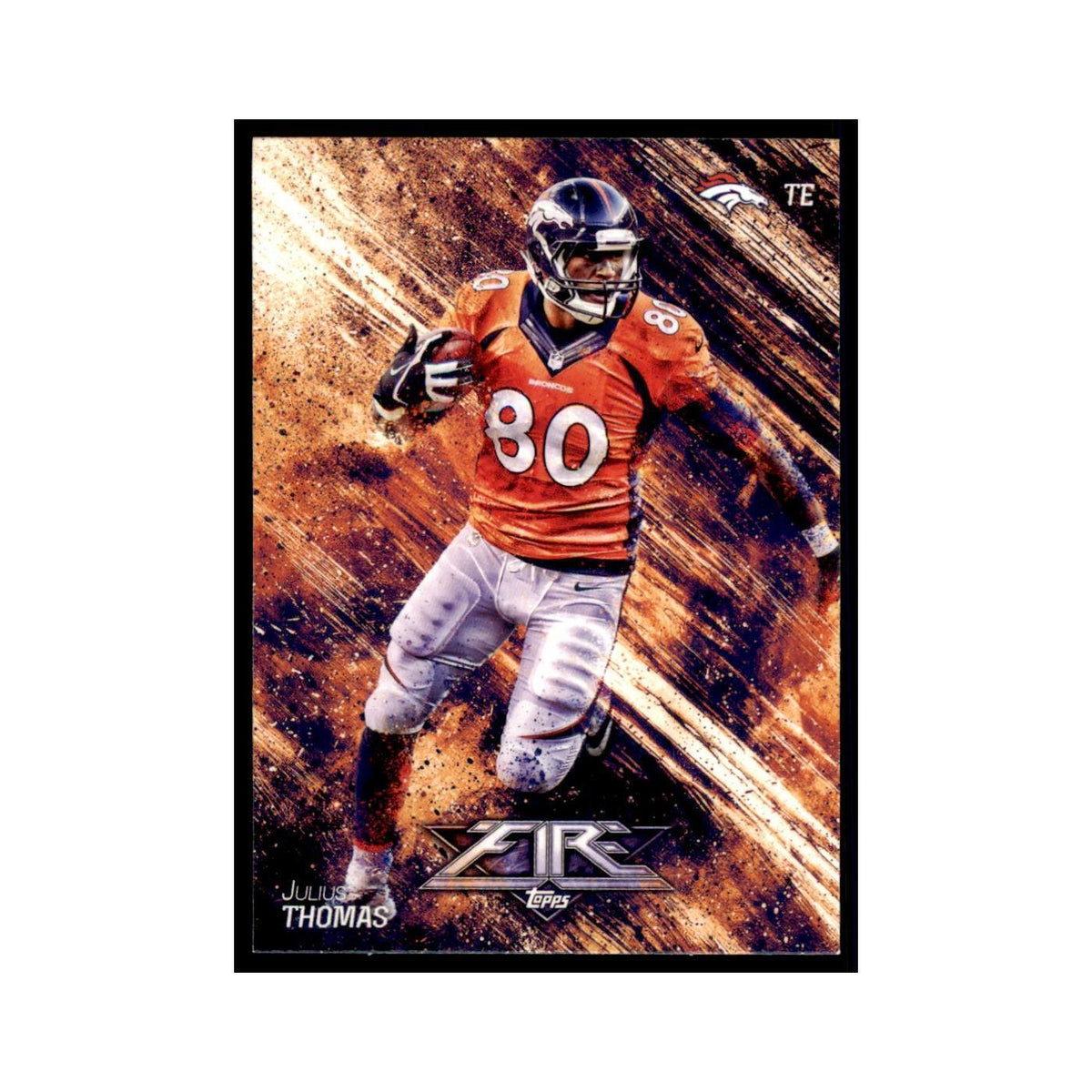 2014 Topps Fire Julius Thomas Football Cards #4
