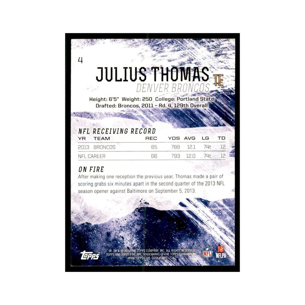 2014 Topps Fire Julius Thomas Football Cards #4