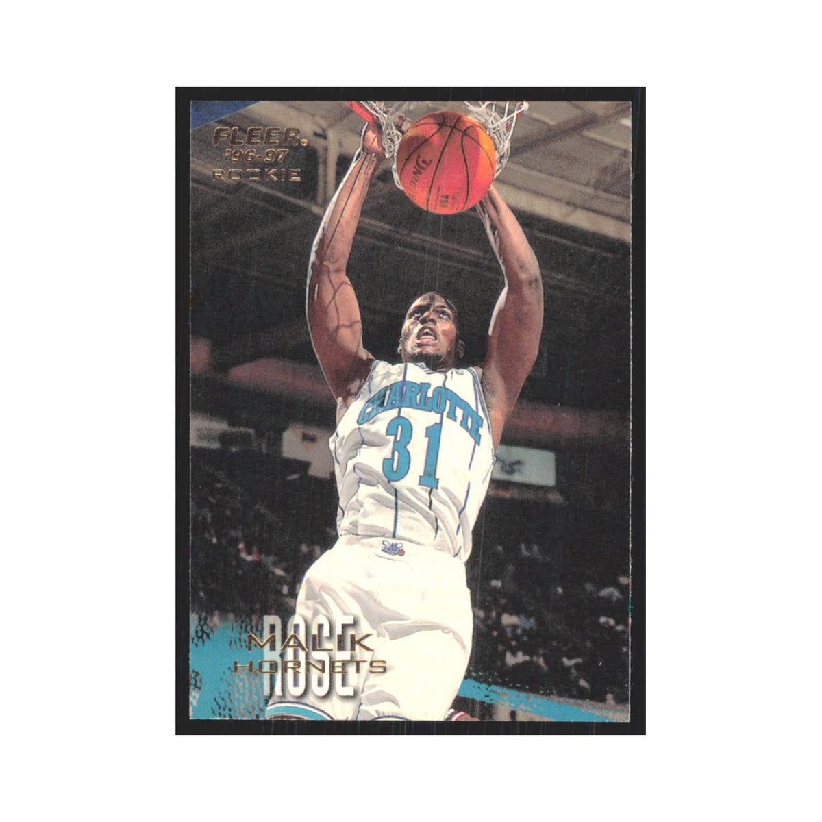 1996 Fleer Malik Rose RC Hornets #193