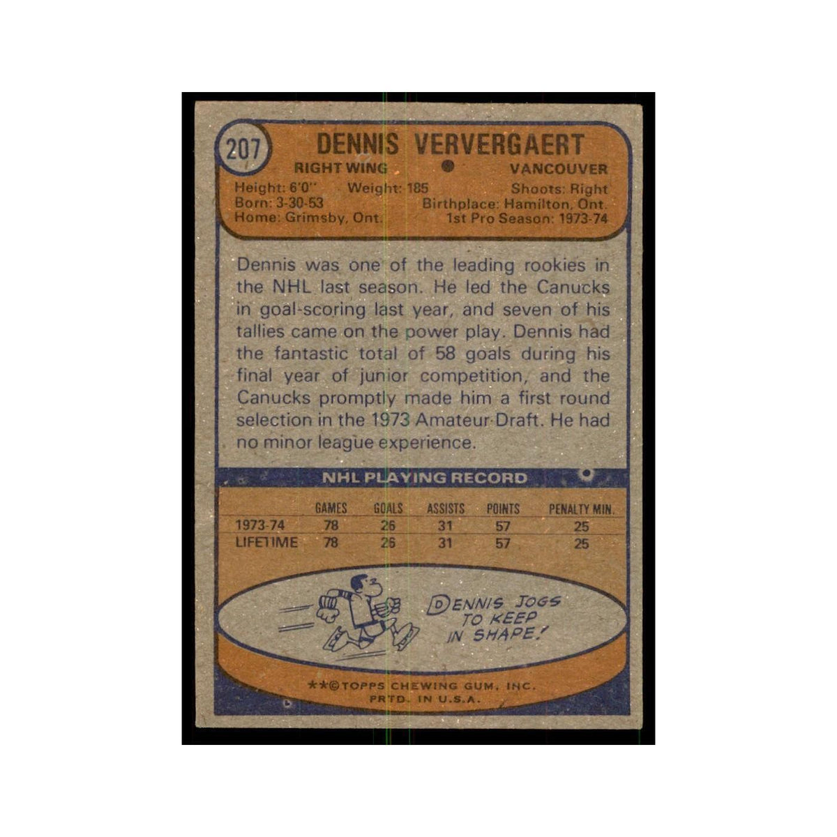 Dennis Ververgaert 1974 Topps (damaged) #207 Hockey Cards Hockey Card NM