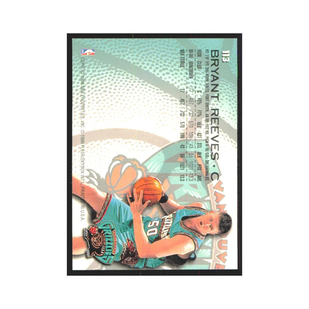 1996 Fleer Bryant Reeves Vancouver Grizzlies #113