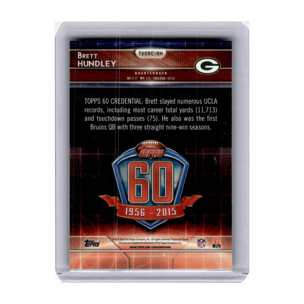 2015 Topps Chrome Brett Hundley Packers #T60-RC-BH