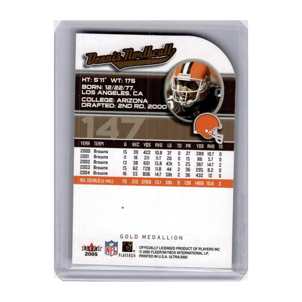2005 Fleer Ultra Gold Medallion Dennis Northcutt Browns #147