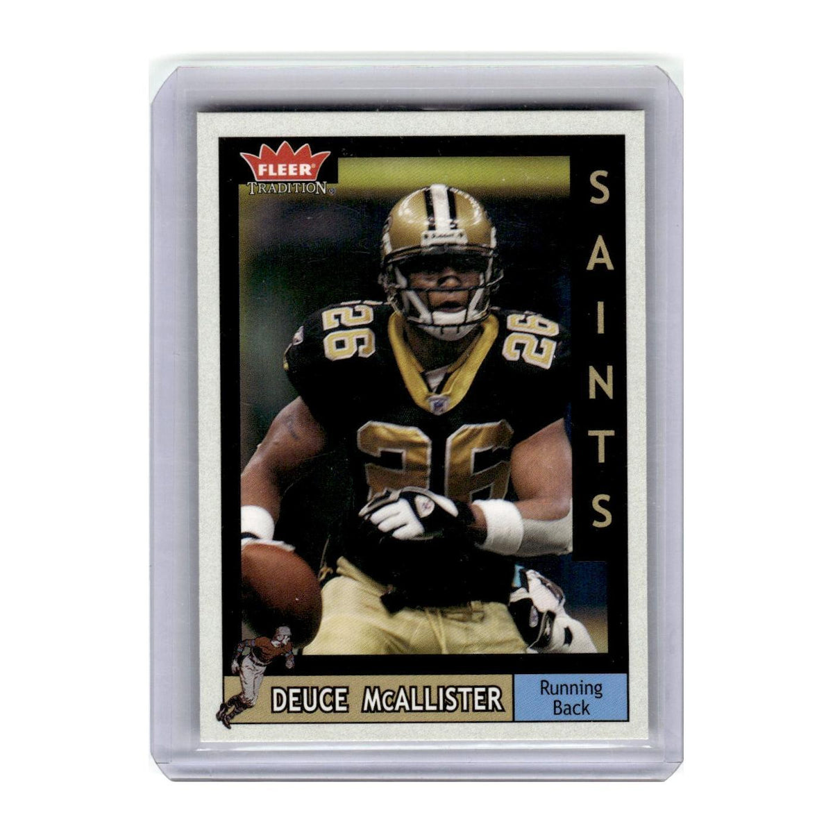 2003 Fleer Tradition Deuce McAllister Saints #167