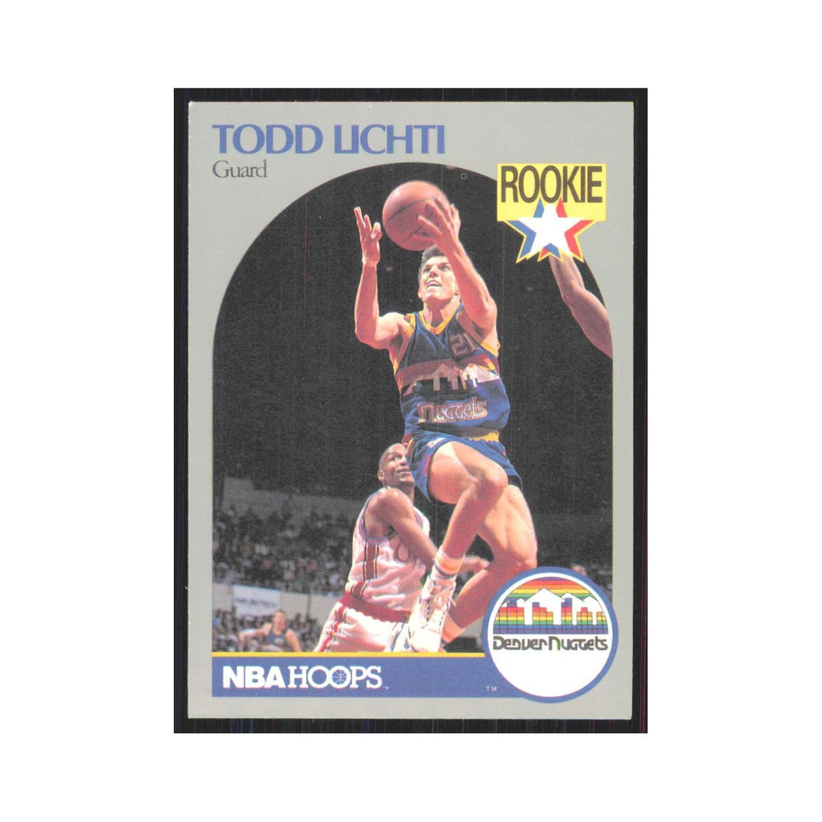 1990-91 NBA Hoops Todd Lichti RC Nuggets #98
