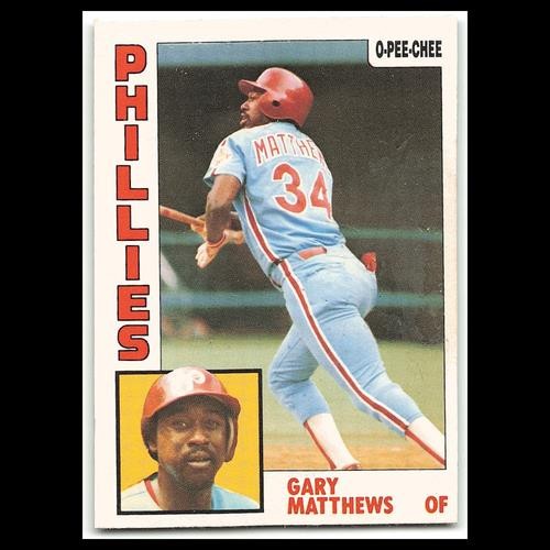 Gary Matthews #7 1984 O-Pee-Chee Philadelphia Phillies Baseball Card MLB NM