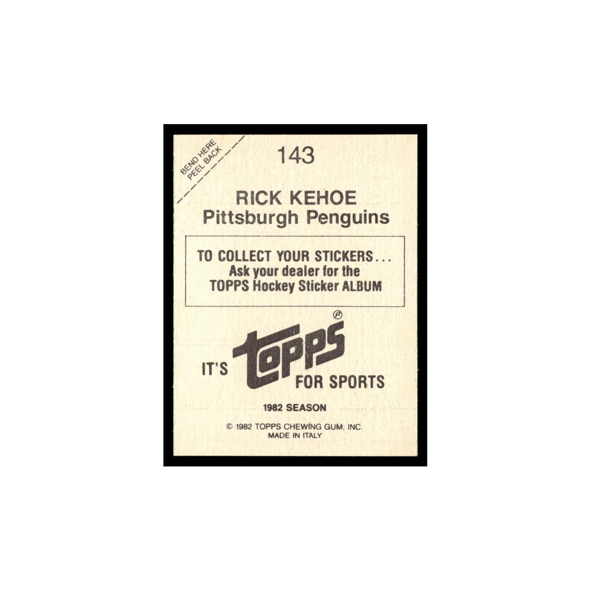 Rick Kehoe 1982 Topps Stickers #143 Pittsburgh Penguins Hockey Card EX
