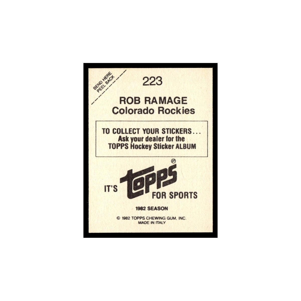 Rob Ramage 1982 Topps Stickers #223 Colorado Rockies Hockey Card EX