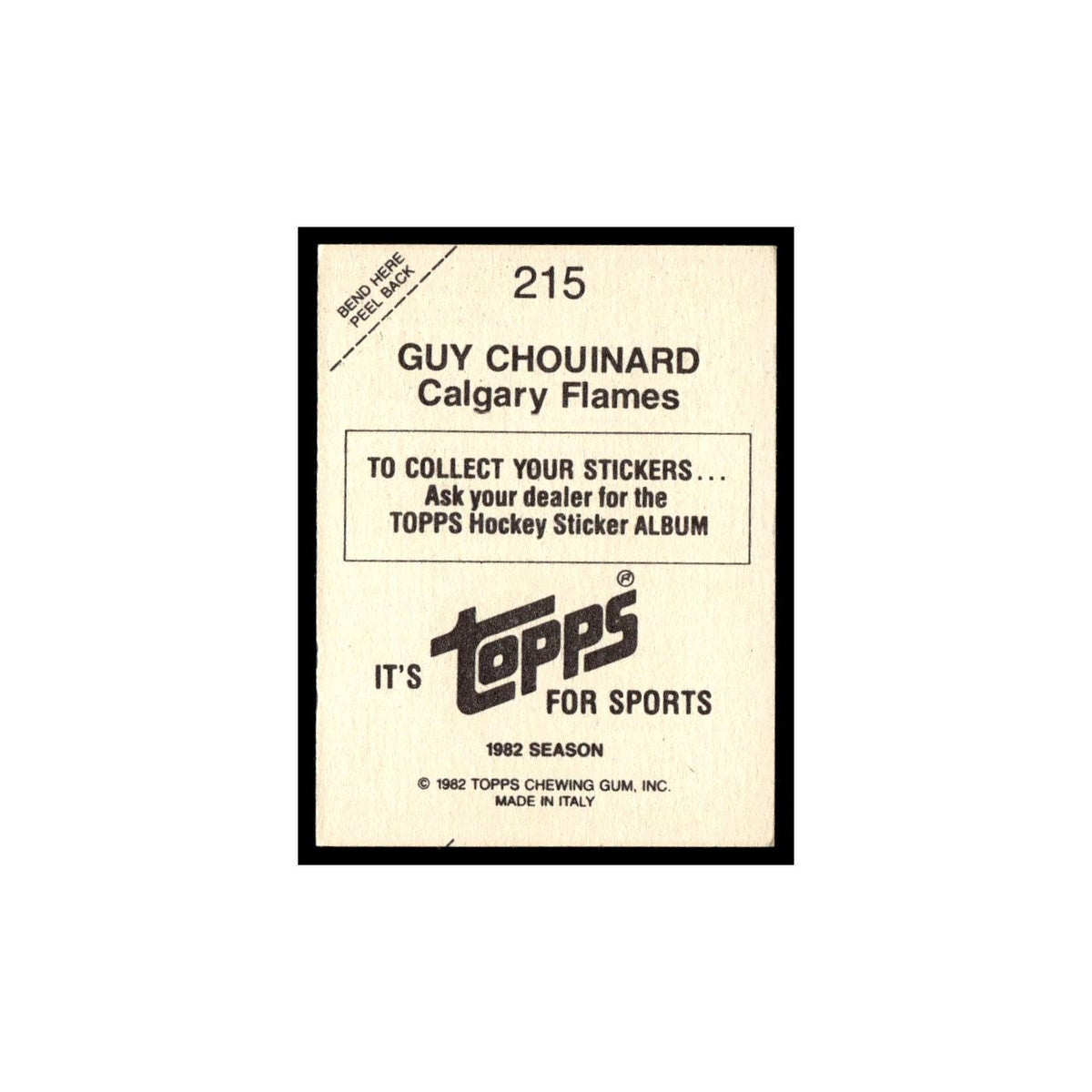 Guy Chouinard 1982 Topps Stickers #215 Calgary Flames Hockey Card EX