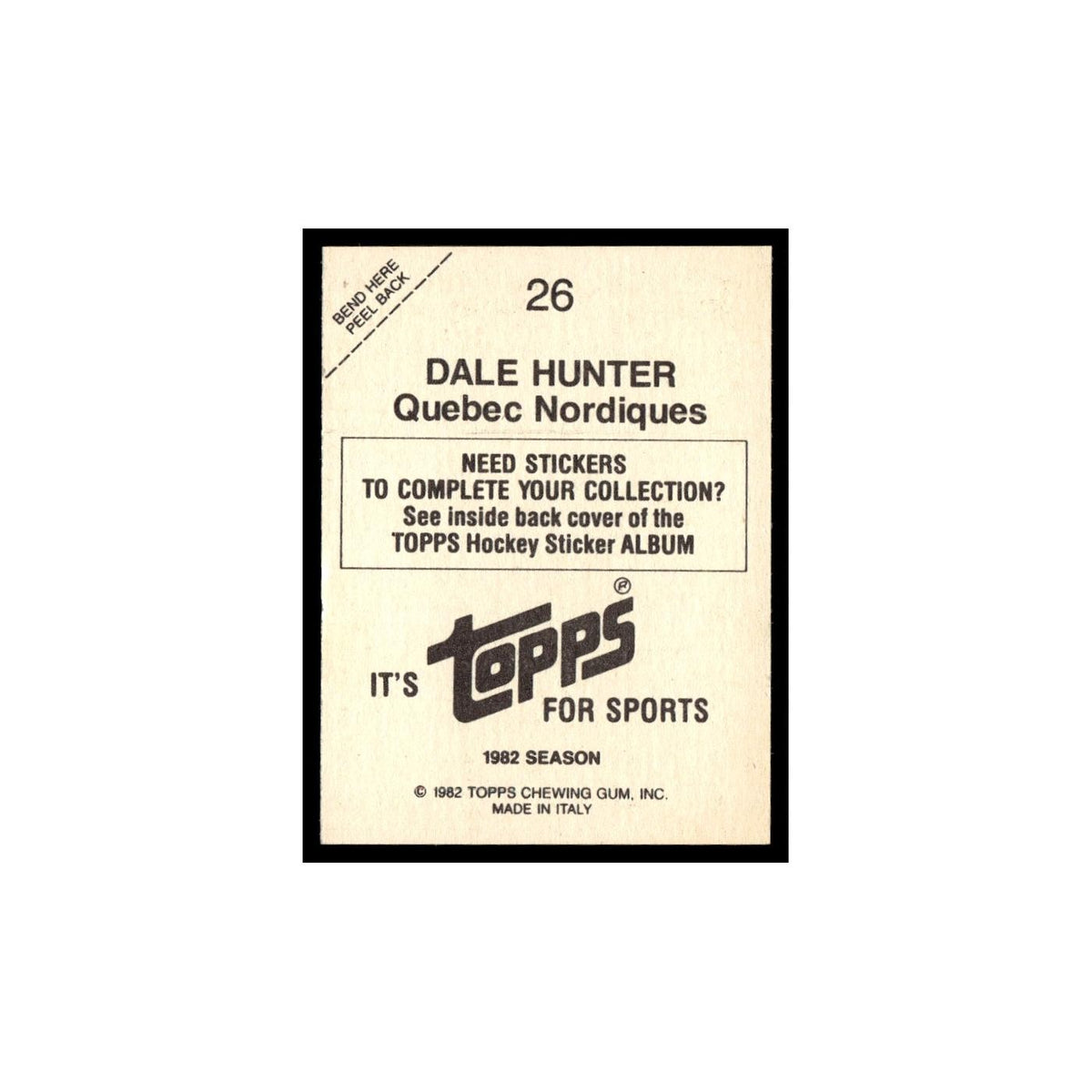 Dale Hunter 1982 Topps Stickers #26 Quebec Nordiques Hockey Card EX