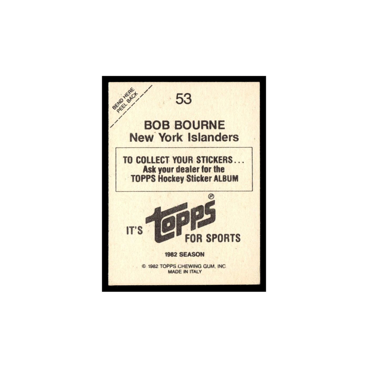Bob Bourne 1982 Topps Stickers #53 New York Islanders Hockey Card EX