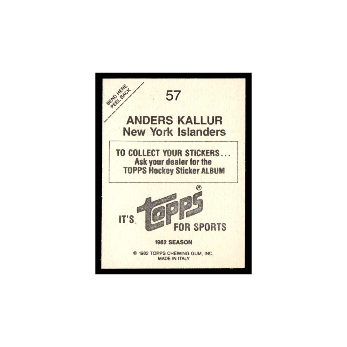 Anders Kallur 1982 Topps Stickers #57 New York Islanders Hockey Card EX