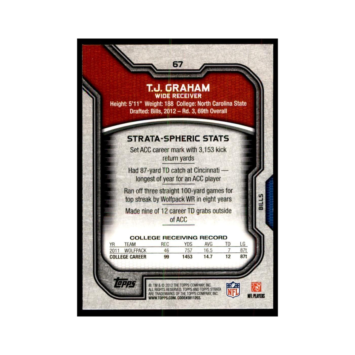 2012 Topps Strata T.J. Graham RC Football Cards #67