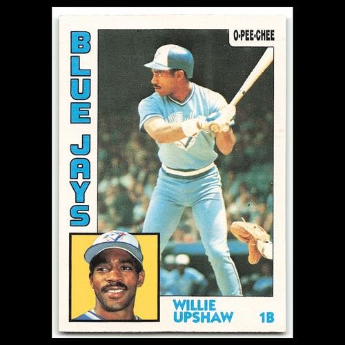 Willie Upshaw #317 1984 O-Pee-Chee Toronto Blue Jays Baseball Card MLB NM