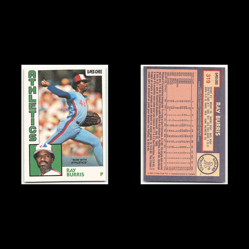 Ray Burris #319 1984 O-Pee-Chee Oakland Athletics Baseball Card MLB NM