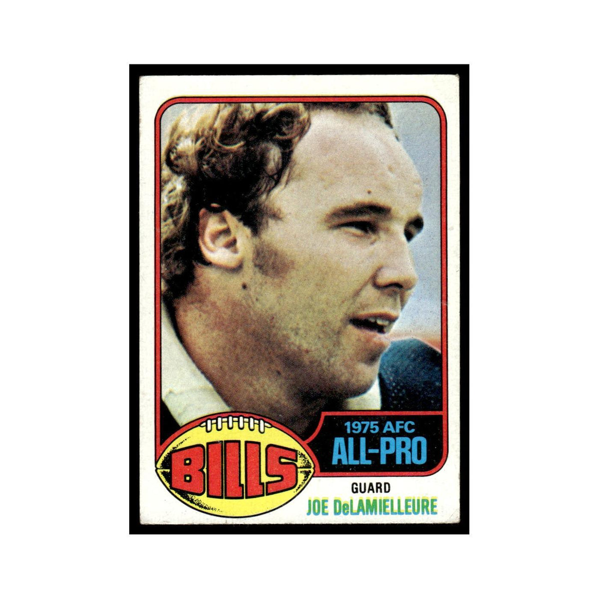 1976 Topps Joe Delamielleure Bills #430