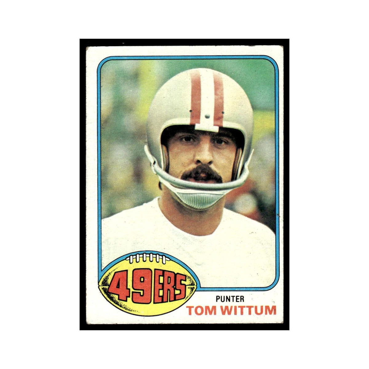 1976 Topps Tom Wittum 49ers #513