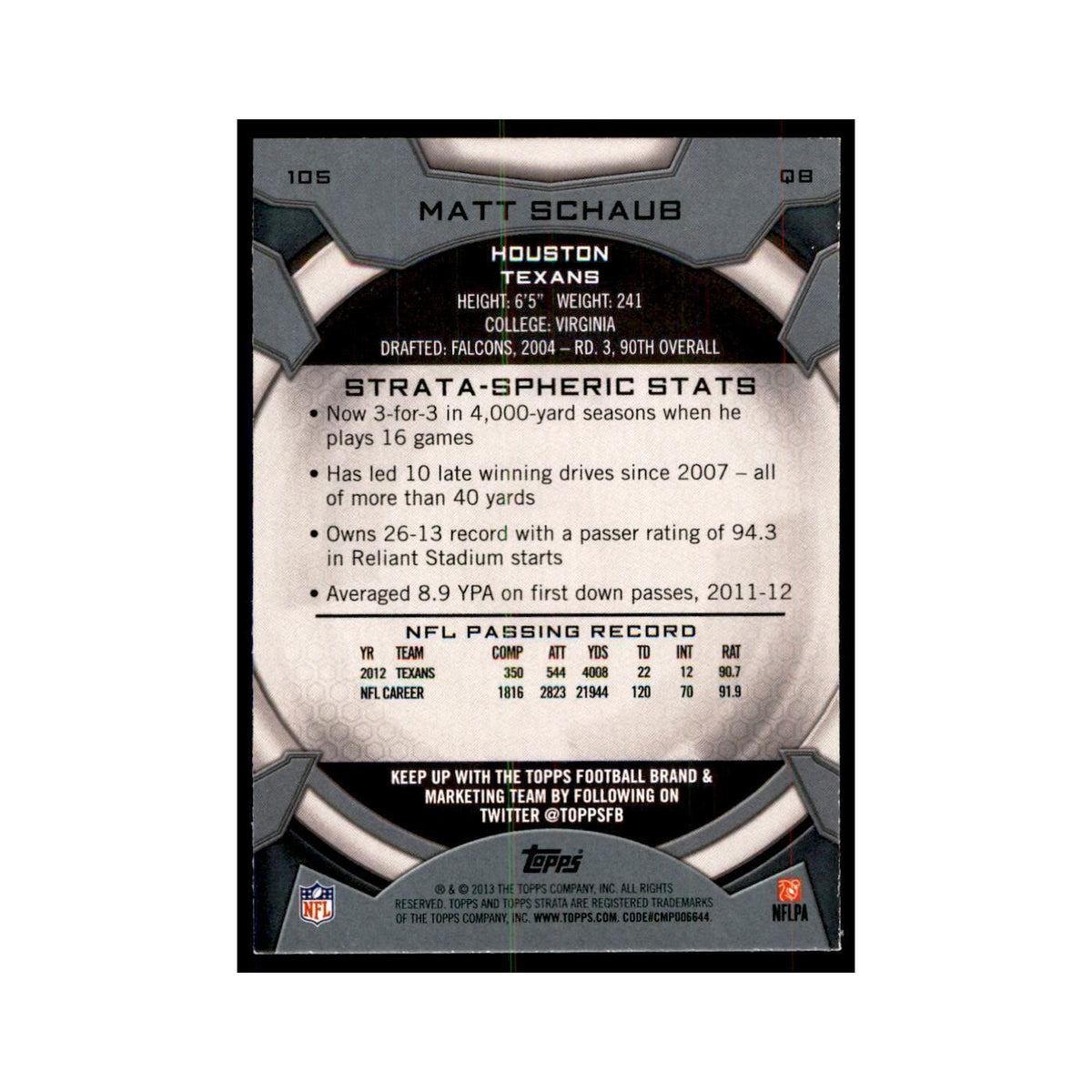 2013 Topps Strata Matt Schaub Football Cards #105