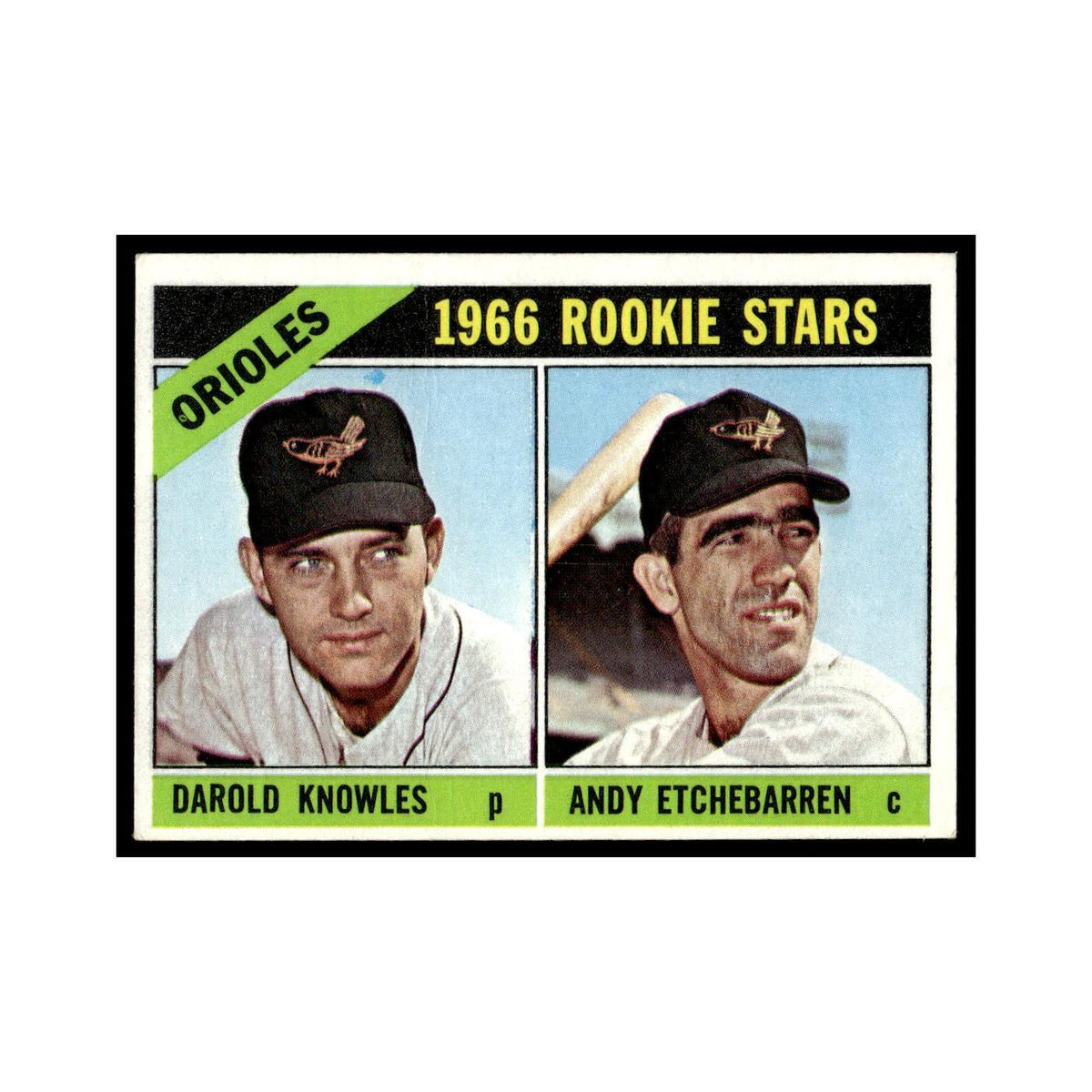 1966 Topps Baseball Card (Damaged) Darold Knowles/Andy Etchebarren RC Orioles