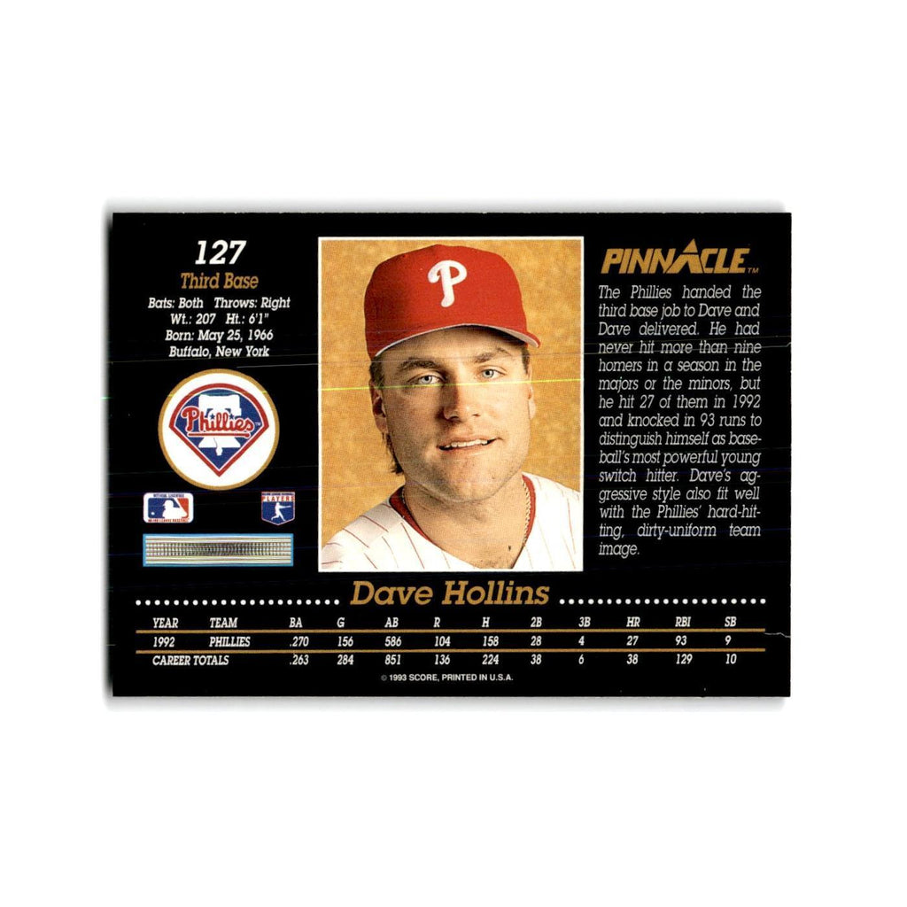 Dave Hollins 1993 Pinnacle #127 Philadelphia Phillies Baseball Card NM