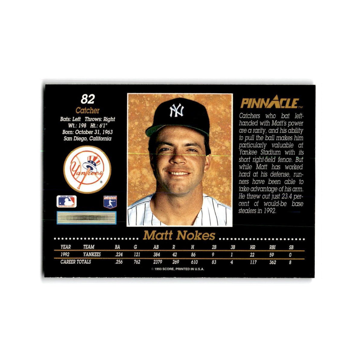 Matt Nokes 1993 Pinnacle #82 New York Yankees Baseball Card NM