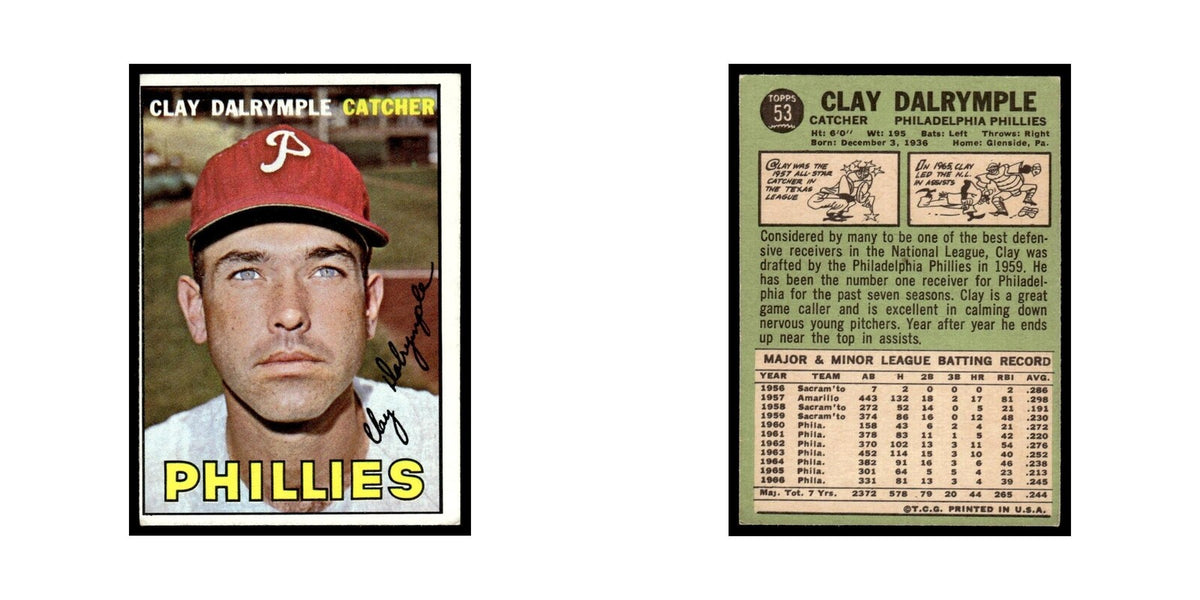 1967 Topps Baseball Card Clay Dalrymple Phillies #53