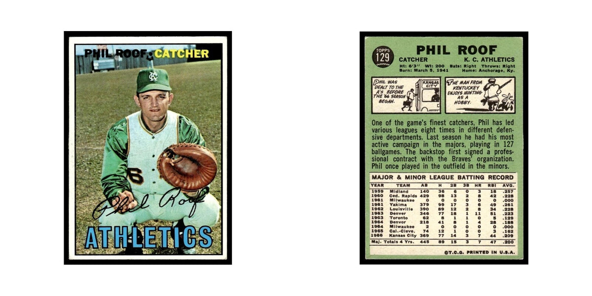 1967 Topps Baseball Card Phil Roof Kansas City Athletics #129