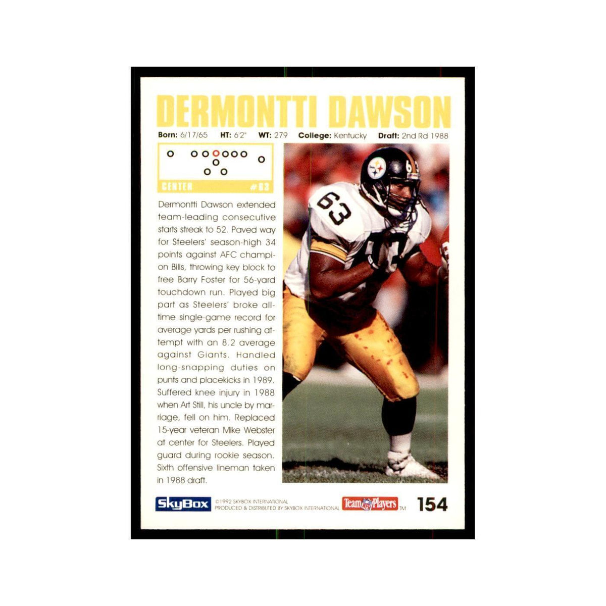 1992 SkyBox Dermontti Dawson Football Cards #154