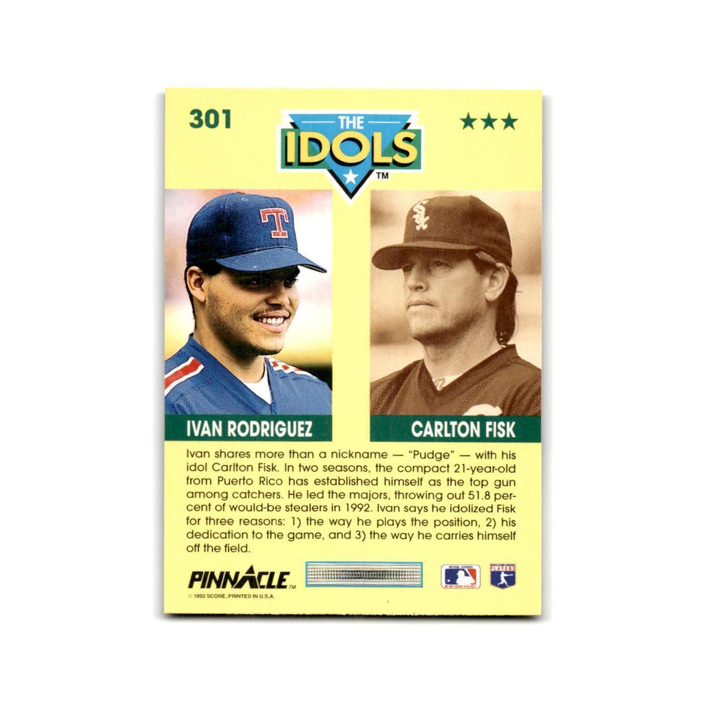 Ivan Rodriguez Carlton Fisk 1993 Pinnacle #301 NM