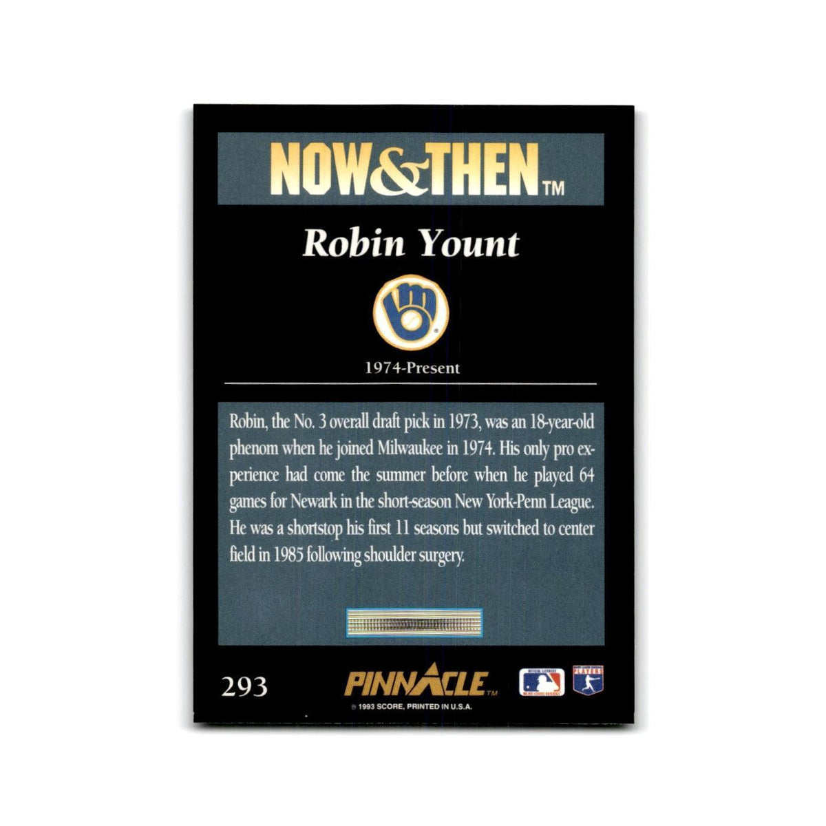 Robin Yount 1993 Pinnacle #293 Milwaukee Brewers Baseball Card NM