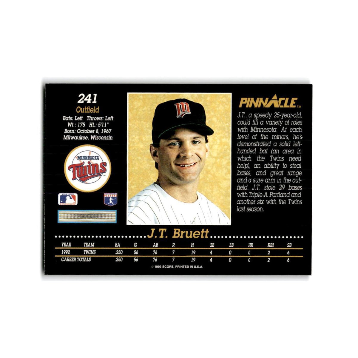J.T. Bruett Rookie 1993 Pinnacle #241 Minnesota Twins Baseball Card NM