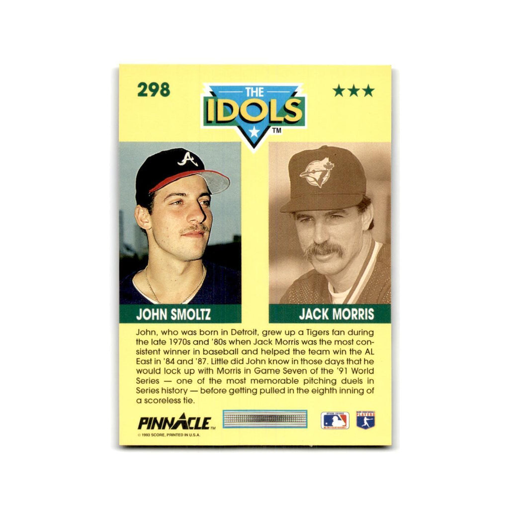 John Smoltz Jack Morris 1993 Pinnacle #298 Atlanta Braves/Toronto Blue Jays NM