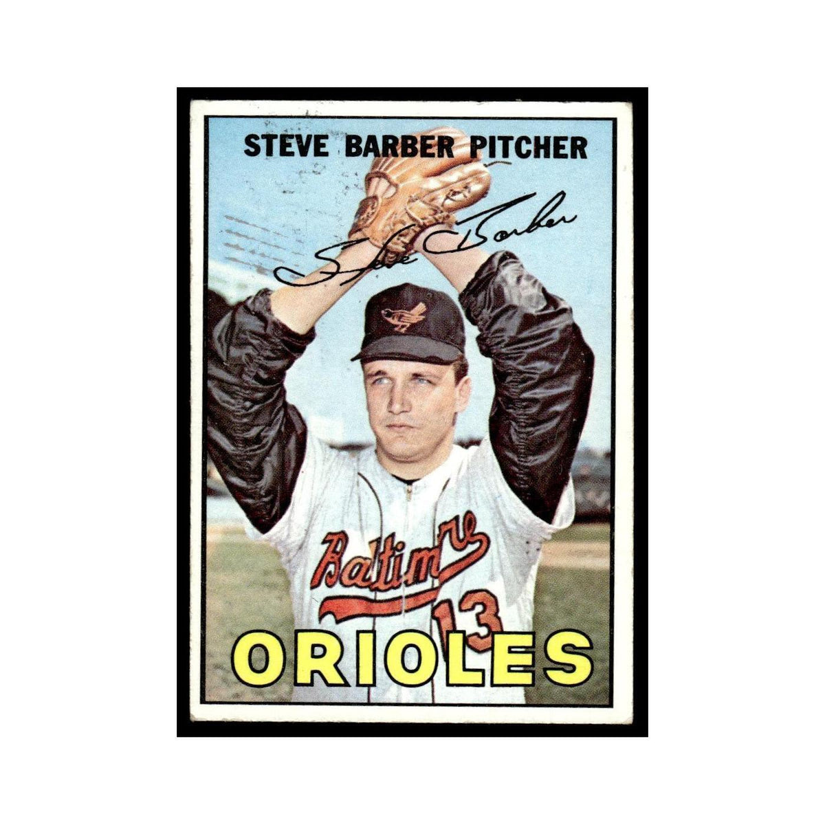 1967 Topps Baseball Card Steve Barber Orioles #82
