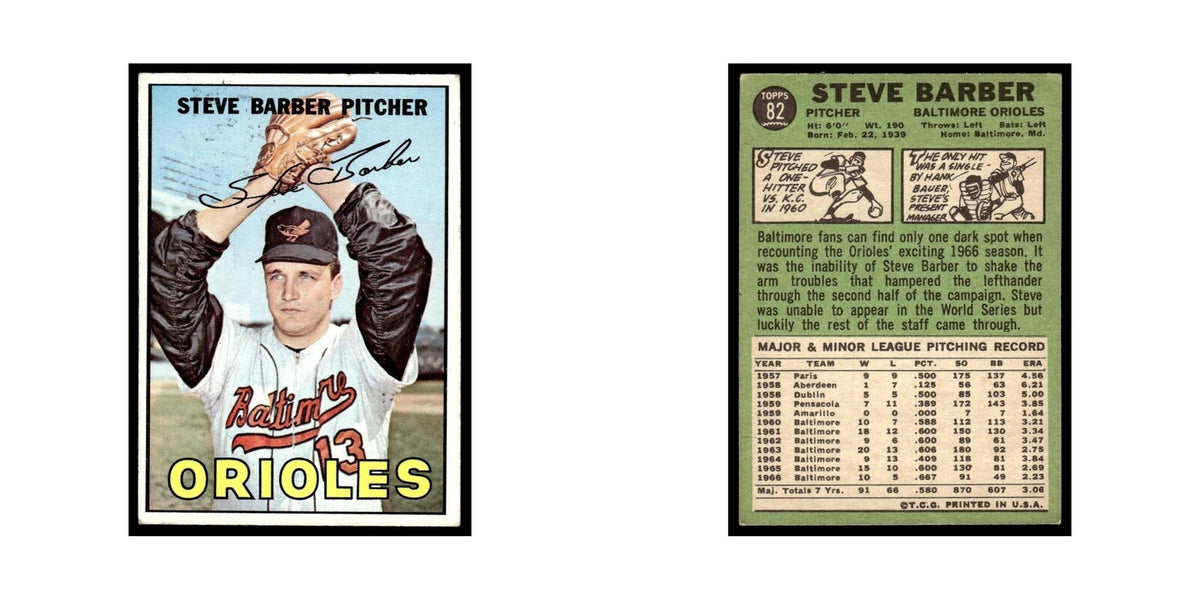 1967 Topps Baseball Card Steve Barber Orioles #82