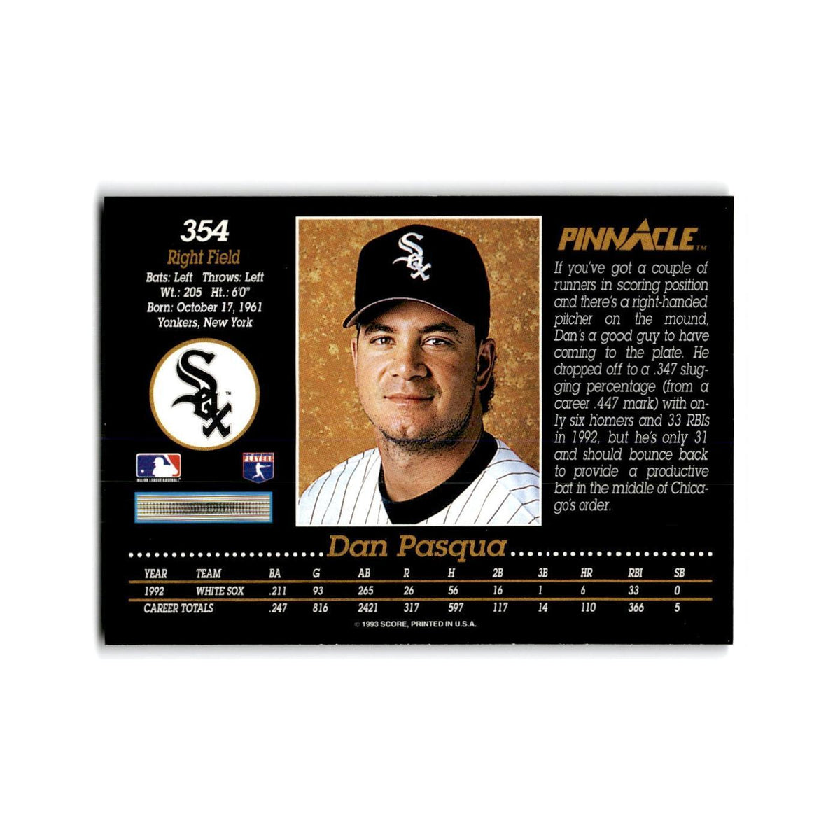 Dan Pasqua 1993 Pinnacle #354 Chicago White Sox Baseball Card NM