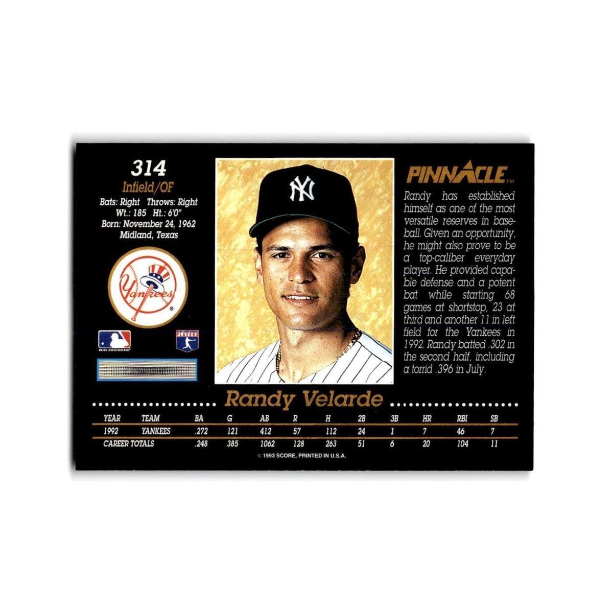 Randy Velarde 1993 Pinnacle #314 New York Yankees Baseball Card NM