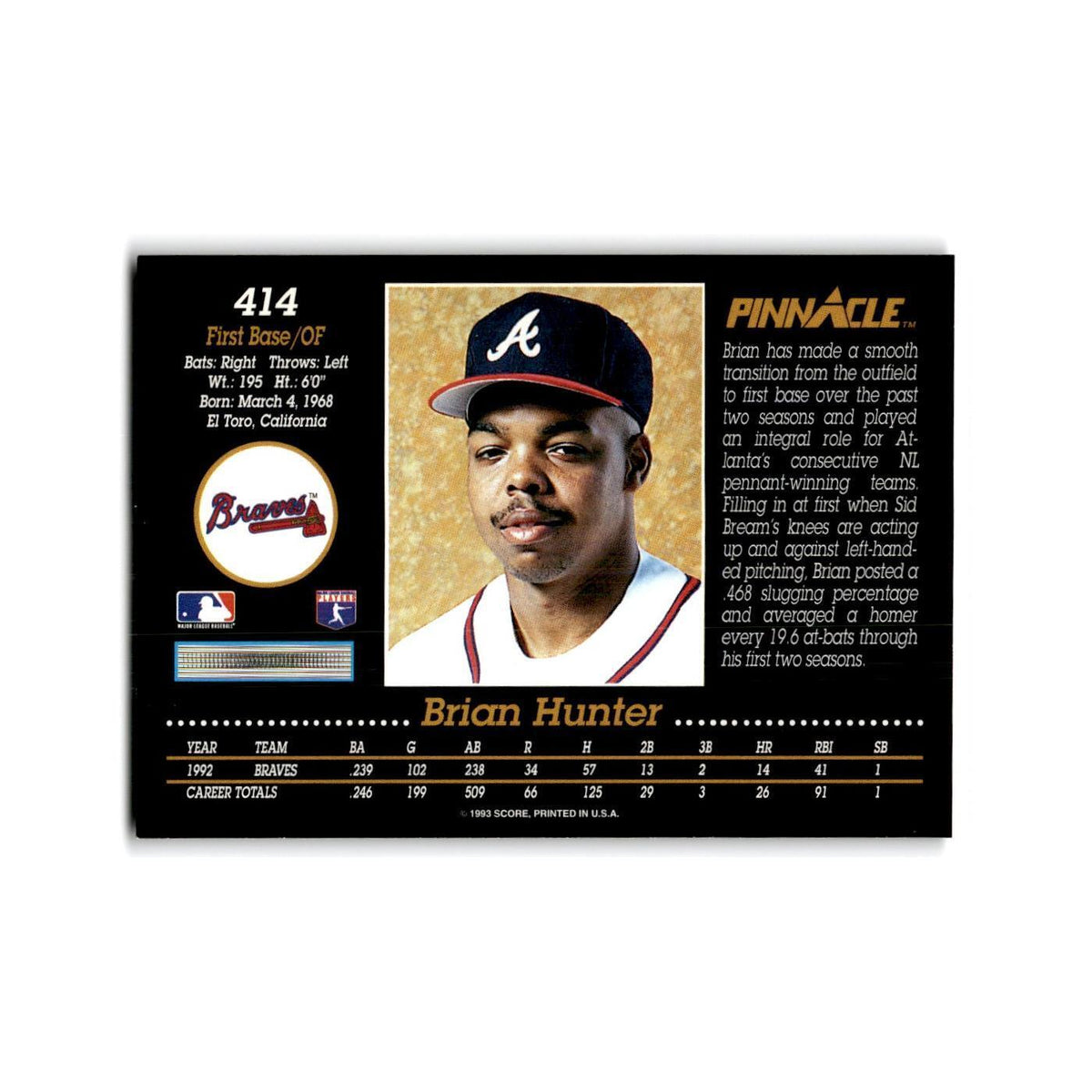 Brian Hunter 1993 Pinnacle #414 Atlanta Braves Baseball Card NM
