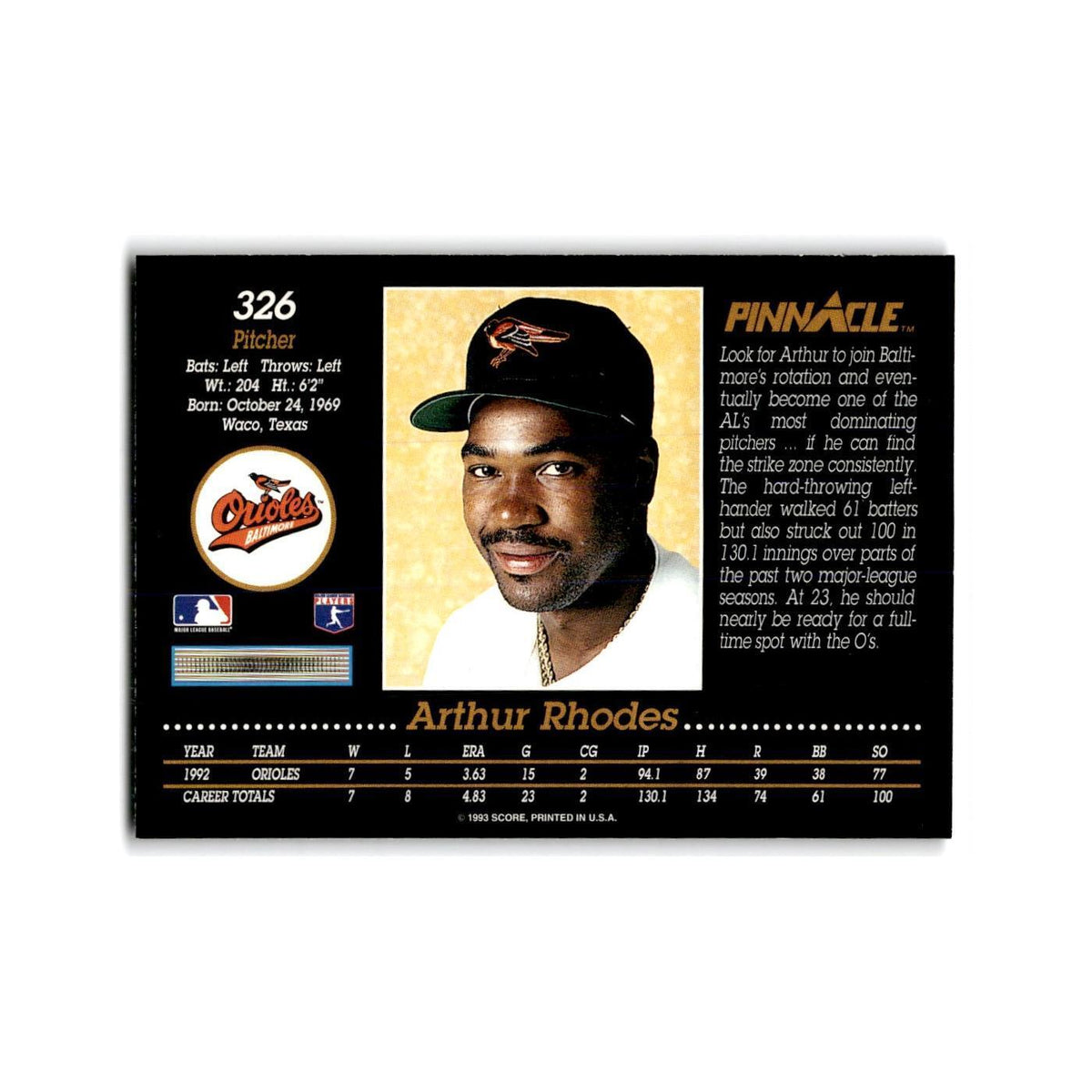 Arthur Rhodes 1993 Pinnacle #326 Baltimore Orioles Baseball Card NM