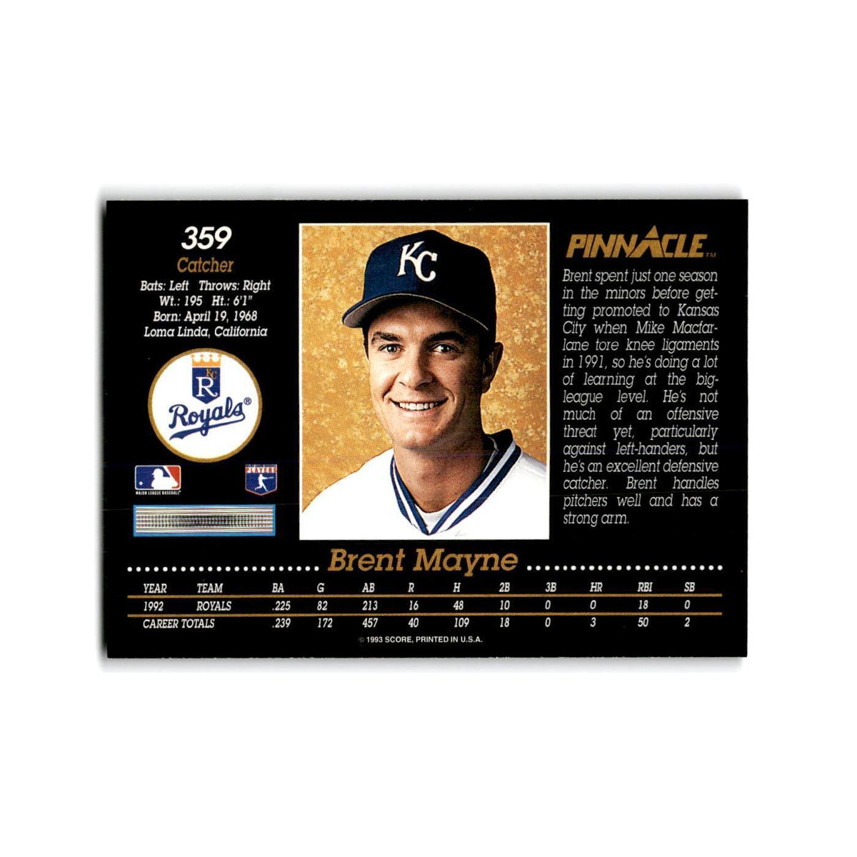 Brent Mayne 1993 Pinnacle #359 Kansas City Royals Baseball Card NM
