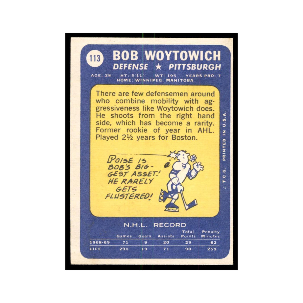 Bob Woytowich 1969 Topps #113 Pittsburgh Penguins Hockey Card EX