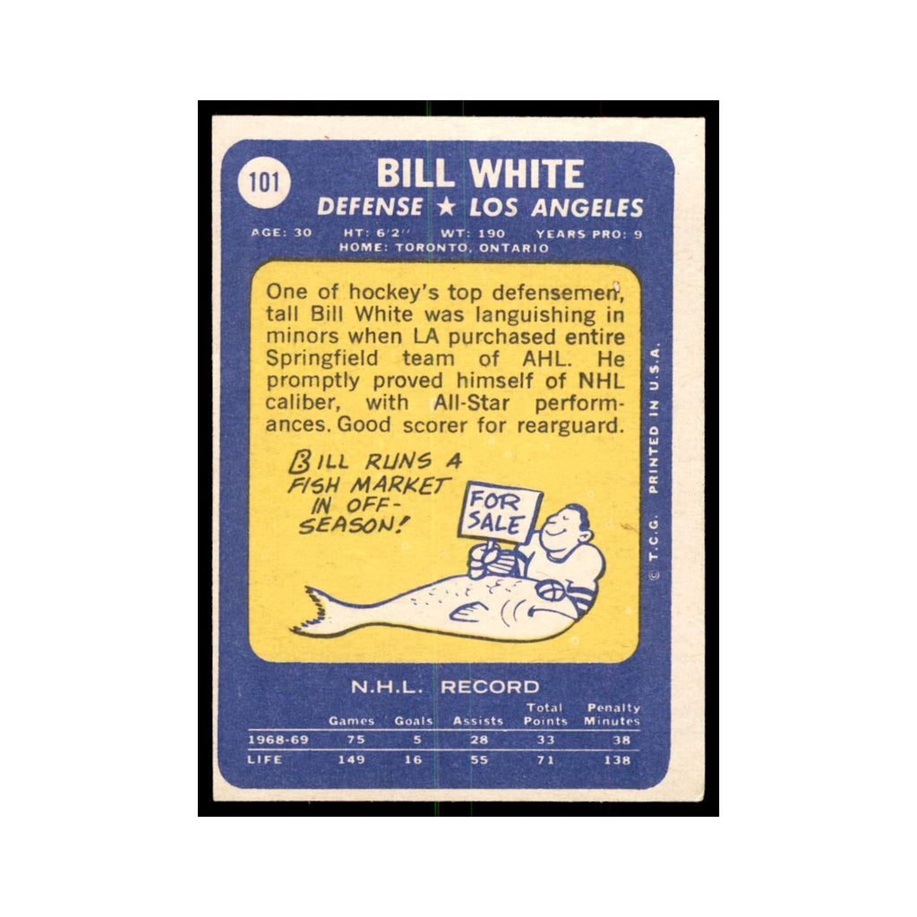 Bill White 1969 Topps #101 Los Angeles Kings Hockey Card EX