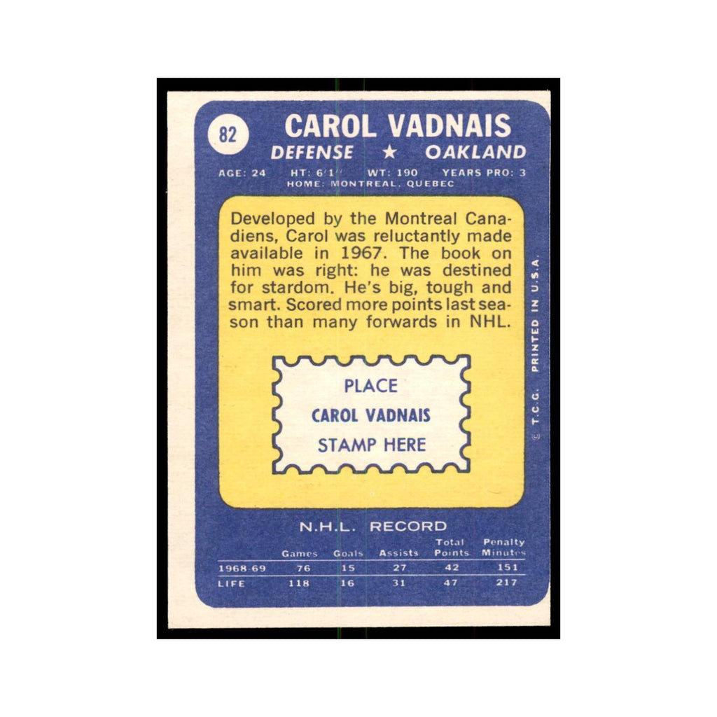 Carol Vadnais 1969 Topps #82 Oakland Seals Hockey Card EX