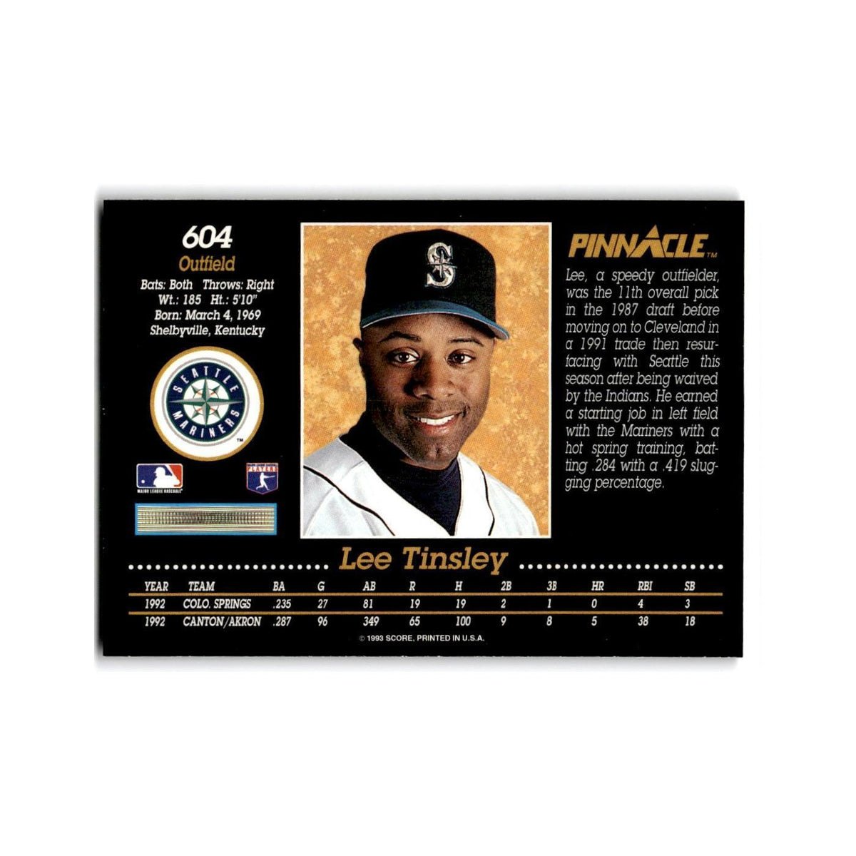 Lee Tinsley Rookie 1993 Pinnacle #604 Seattle Mariners Baseball Card NM