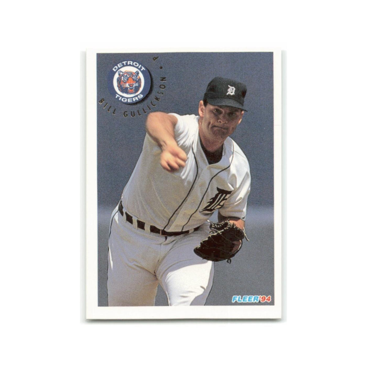 Bill Gullickson 1994 Fleer #134 Detroit Tigers Baseball Card NM