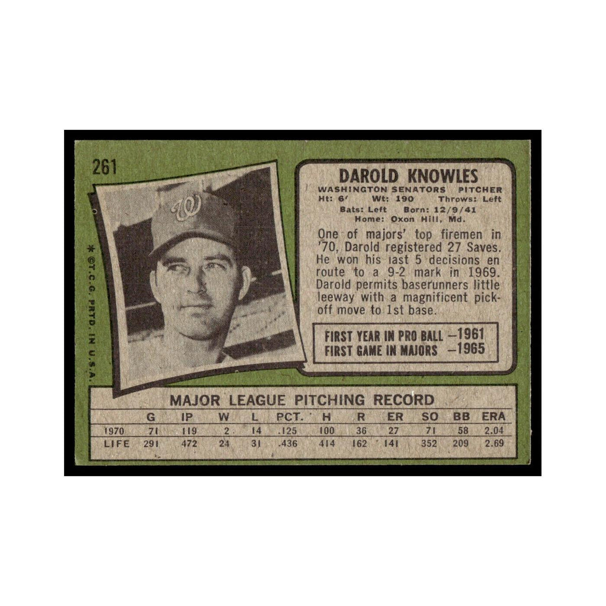 1971 Topps Baseball Card (Damaged) Darold Knowles Washington Senators #261