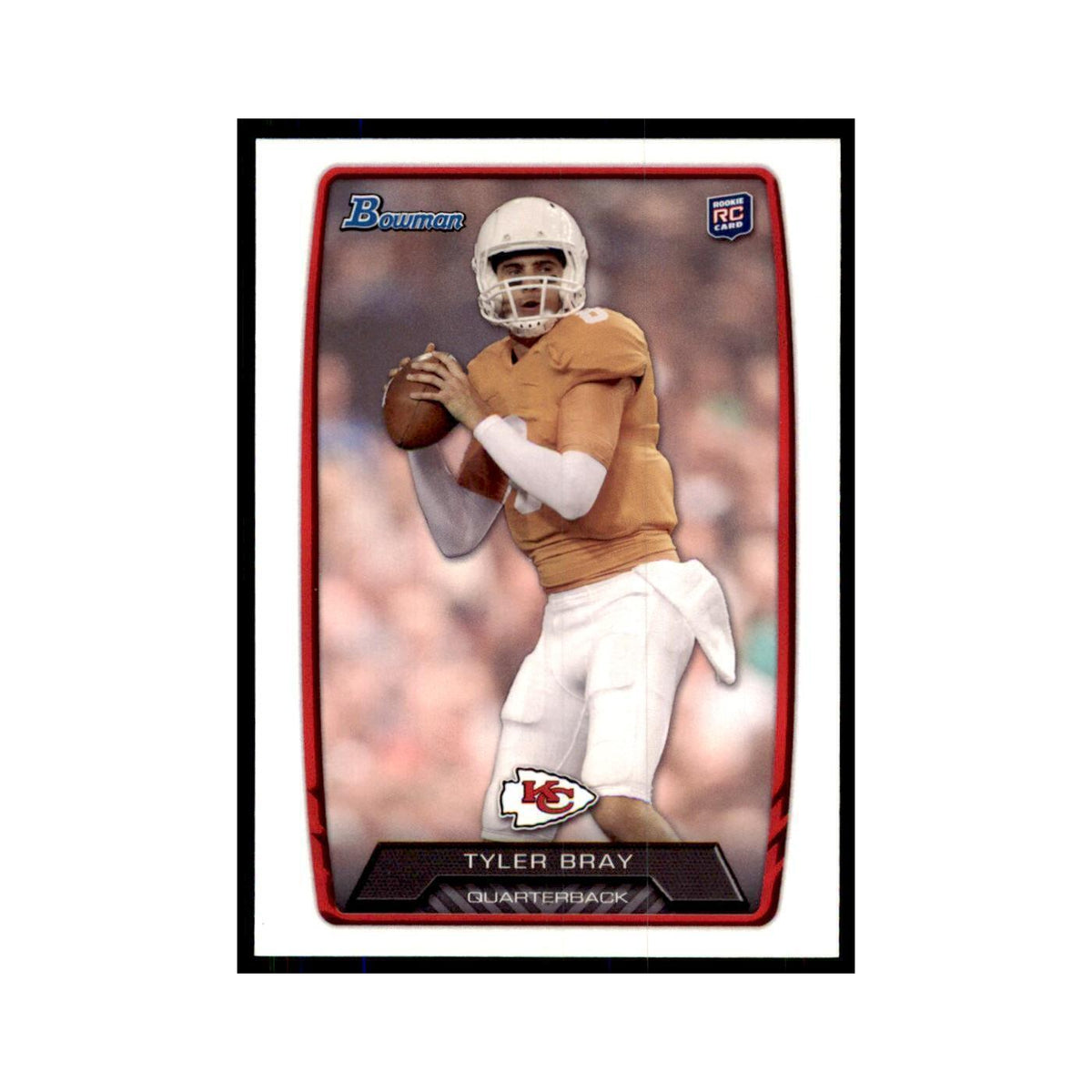 2013 Bowman Tyler Bray RC Football Cards #114