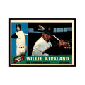 1960 Topps Willie Kirkland Baseball Cards #172