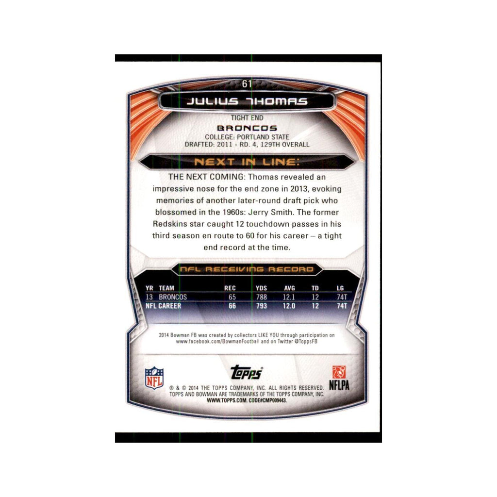 2014 Bowman Julius Thomas Football Cards #61
