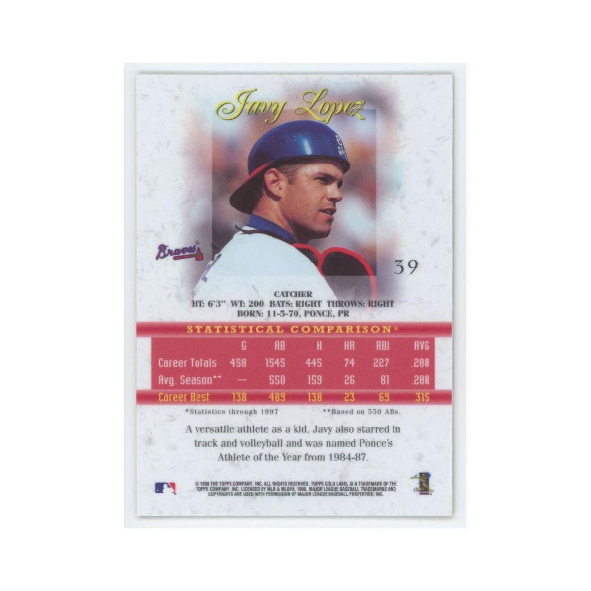 1998 Topps Gold Label Javy Lopez Braves #39